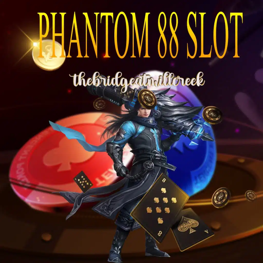 phantom 88 slot